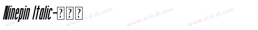 Ninepin Italic字体转换
